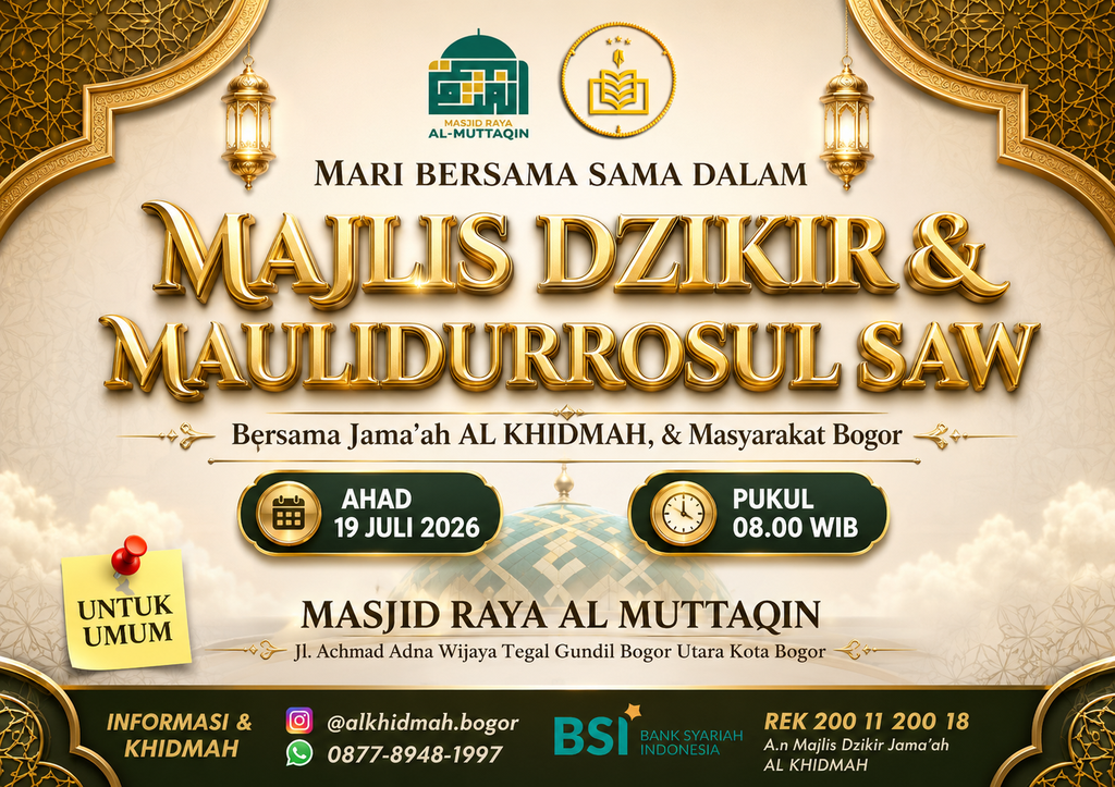 Bogor - Rutinan Majlis Dzikir Maulidurrasul SAW - Masjid Raya Al Muttaqin